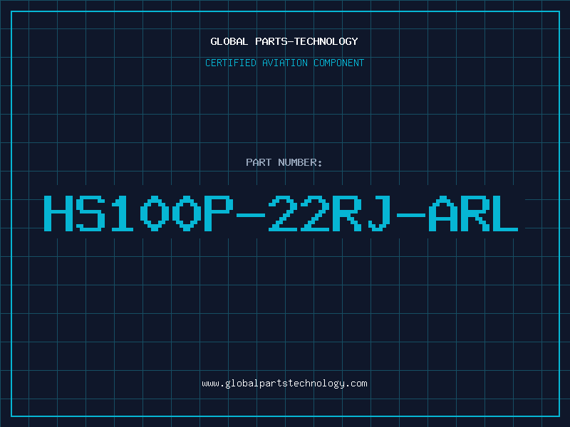 Aviation Part HS100P-22RJ-ARL