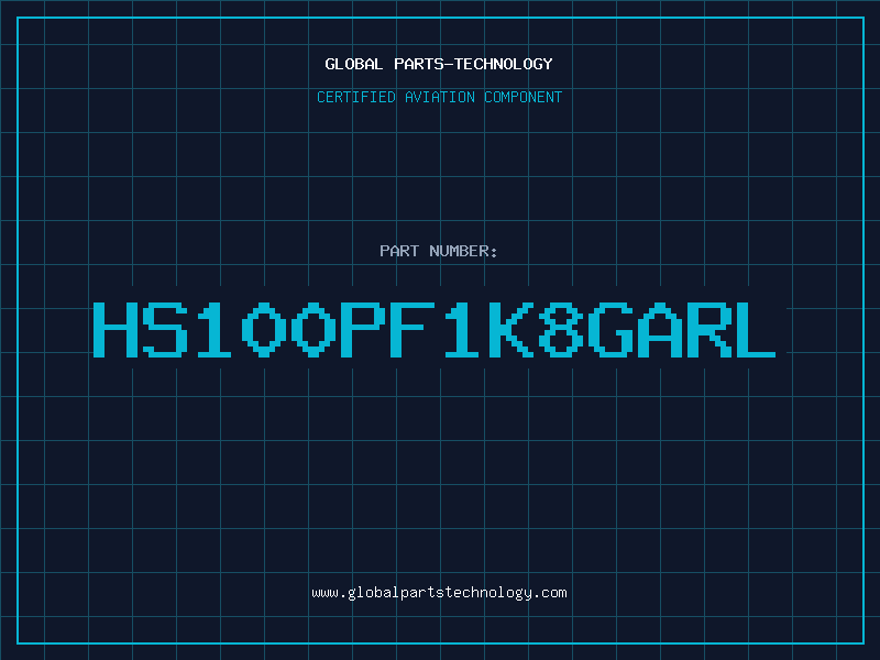 Aviation Part HS100PF1K8GARL