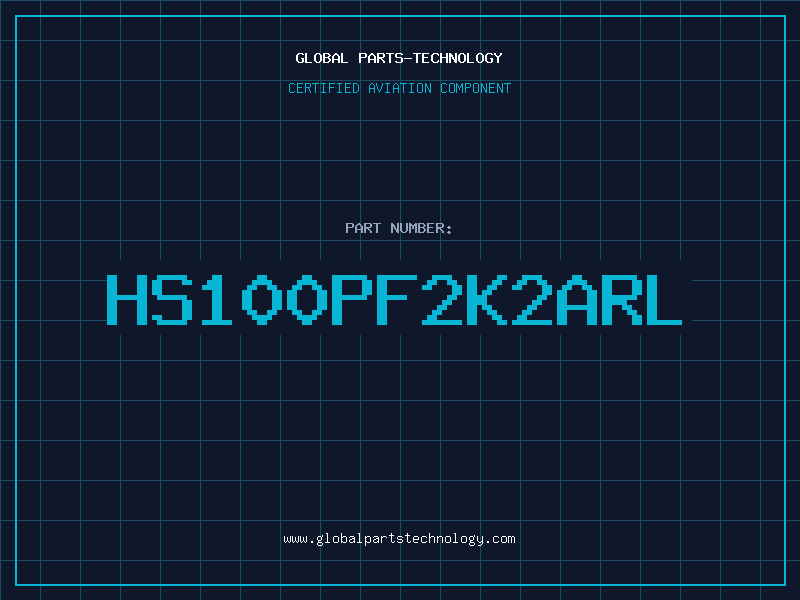 Aviation Part HS100PF2K2ARL