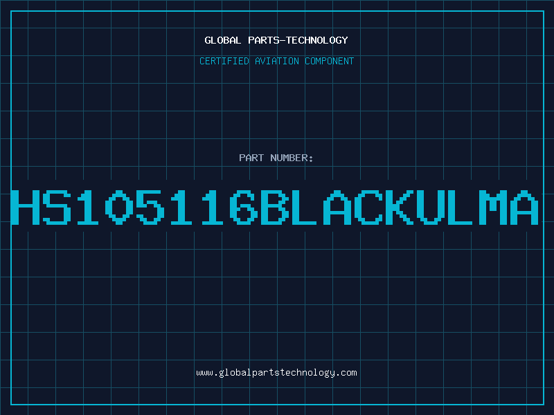 Aviation Part HS105116BLACKULMA