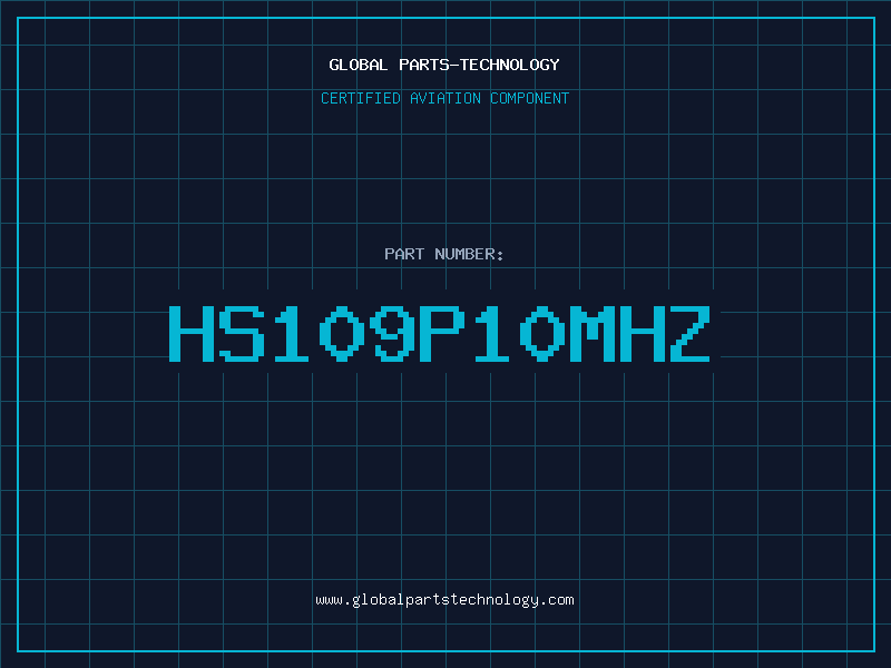 Aviation Part HS109P10MHZ