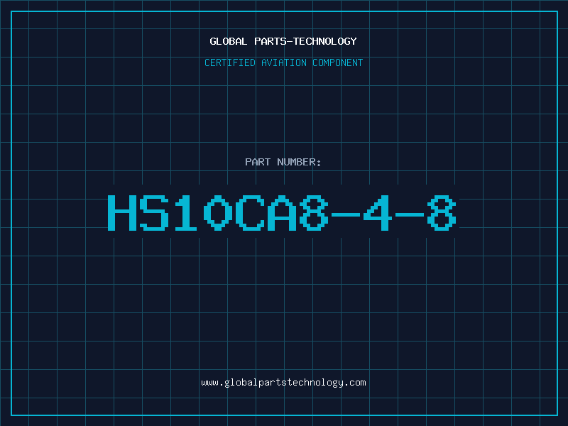 Aviation Part HS10CA8-4-8