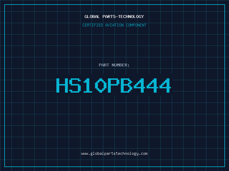 Aviation Part HS10PB444