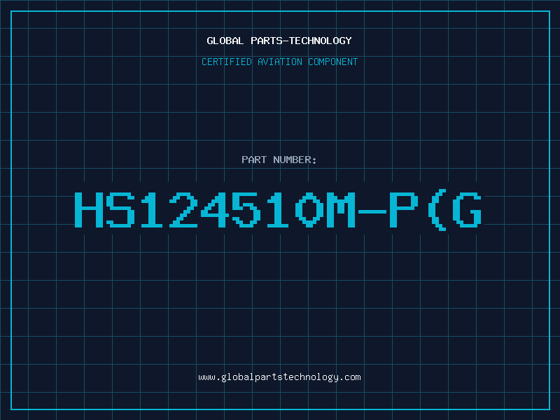 Aviation Part HS124510M-P(G