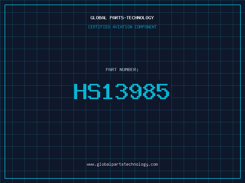 Aviation Part HS13985