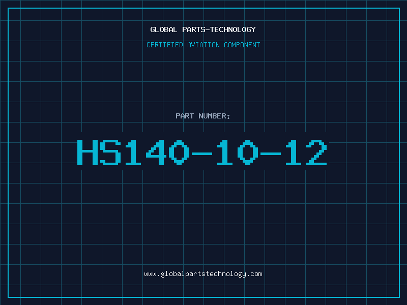 Aviation Part HS140-10-12