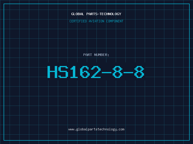 Aviation Part HS162-8-8