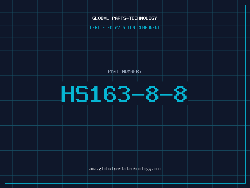 Aviation Part HS163-8-8