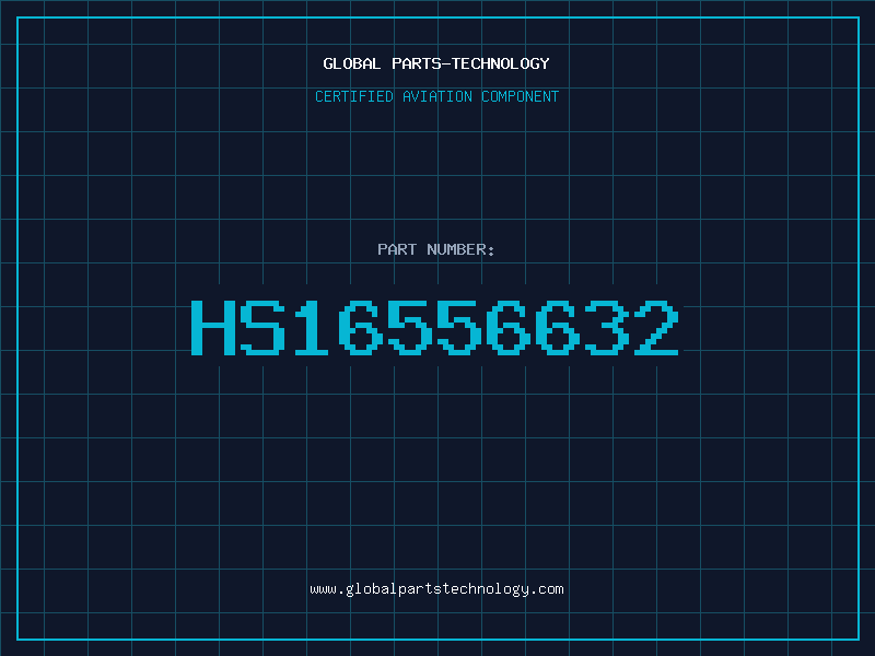 Aviation Part HS16556632