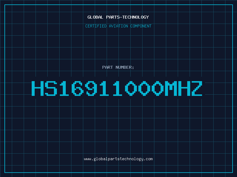 Aviation Part HS16911000MHZ