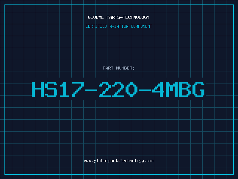 Aviation Part HS17-220-4MBG