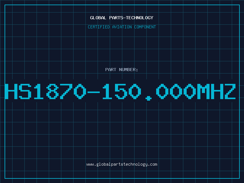Aviation Part HS1870-150.000MHZ