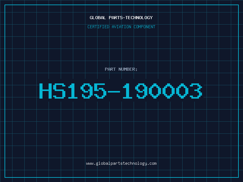 Aviation Part HS195-190003