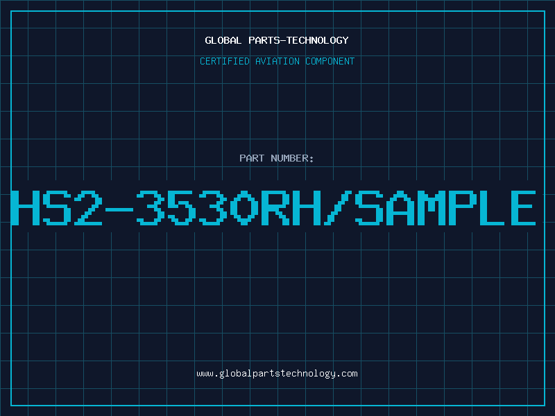 Aviation Part HS2-3530RH/SAMPLE