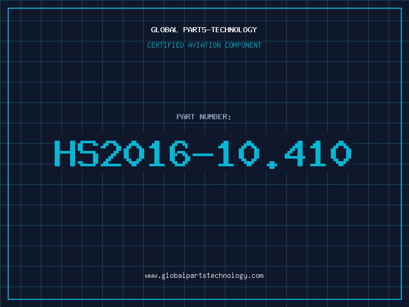 Aviation Part HS2016-10.410