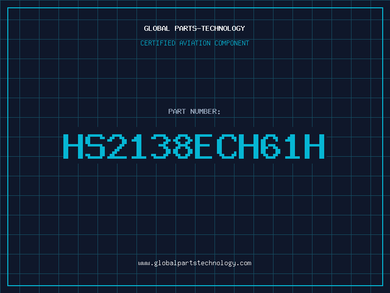 Aviation Part HS2138ECH61H