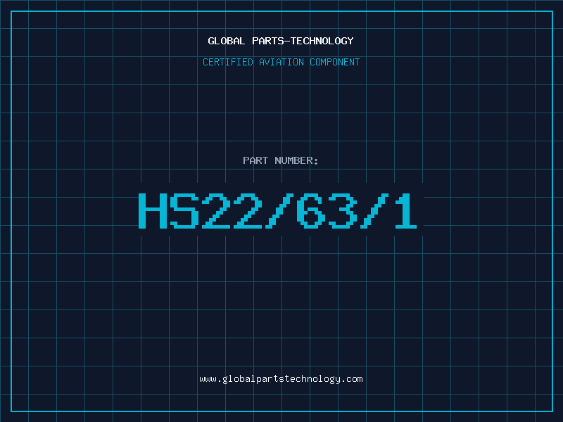 Aviation Part HS22/63/1