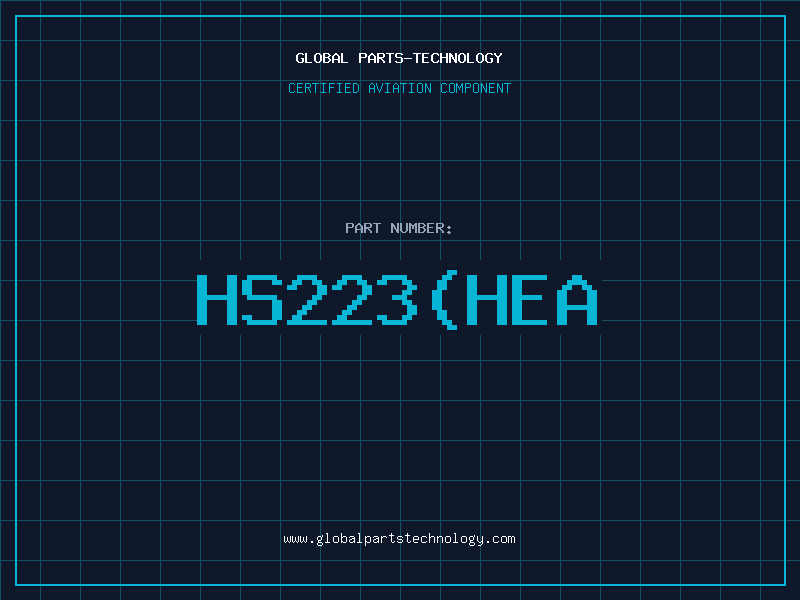 Aviation Part HS223(HEA