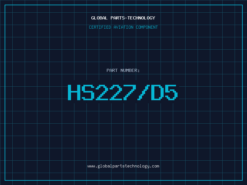 Aviation Part HS227/D5