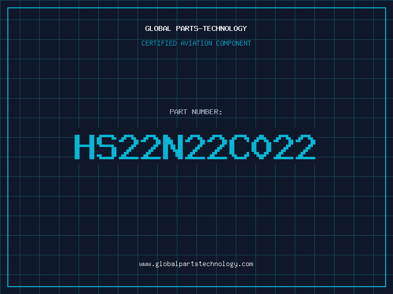 Aviation Part HS22N22C022