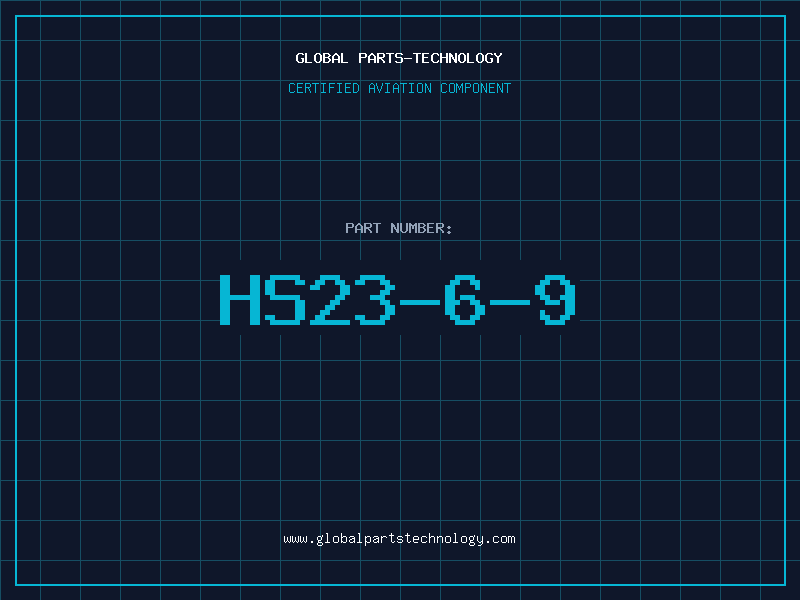 Aviation Part HS23-6-9