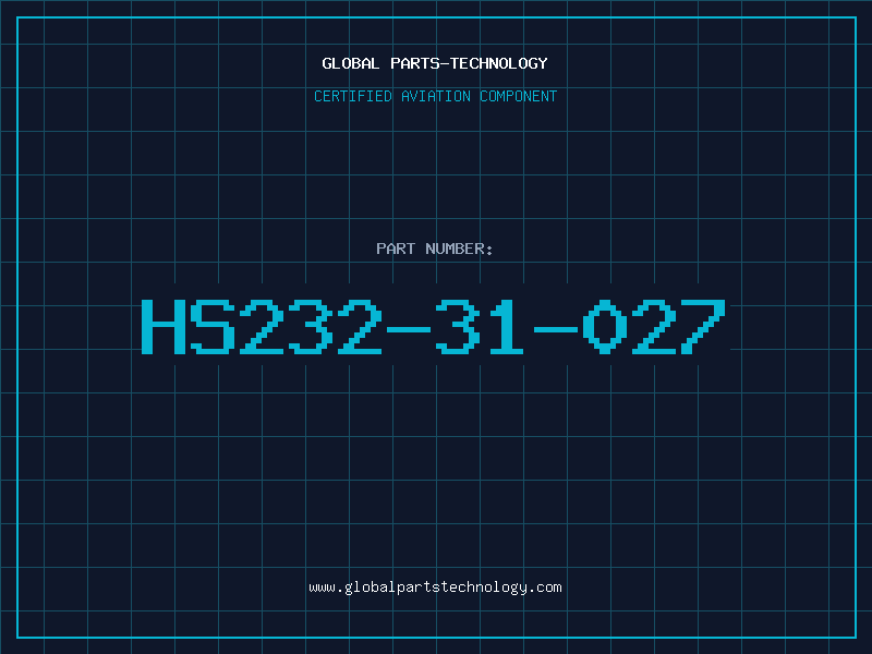 Aviation Part HS232-31-027