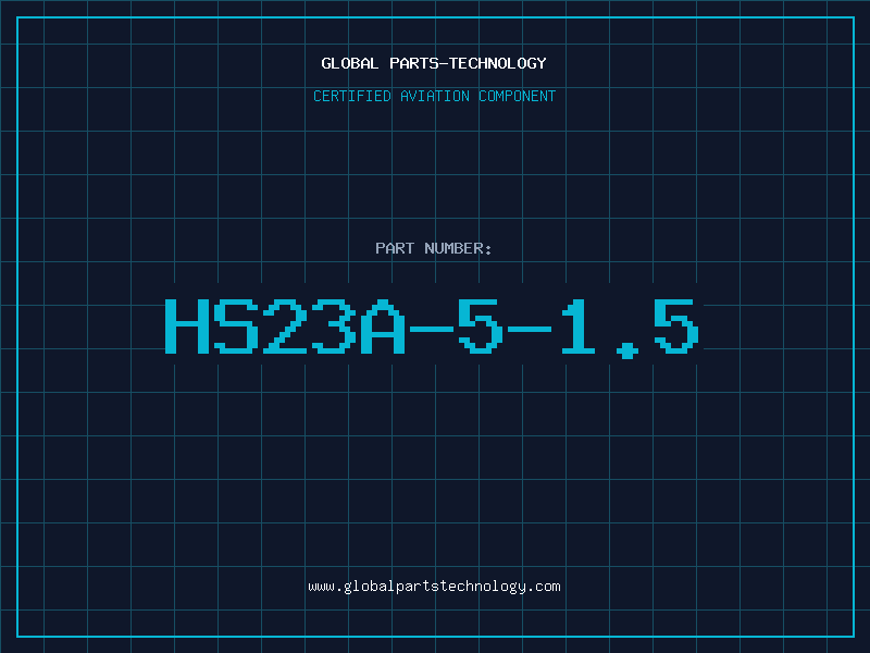 Aviation Part HS23A-5-1.5