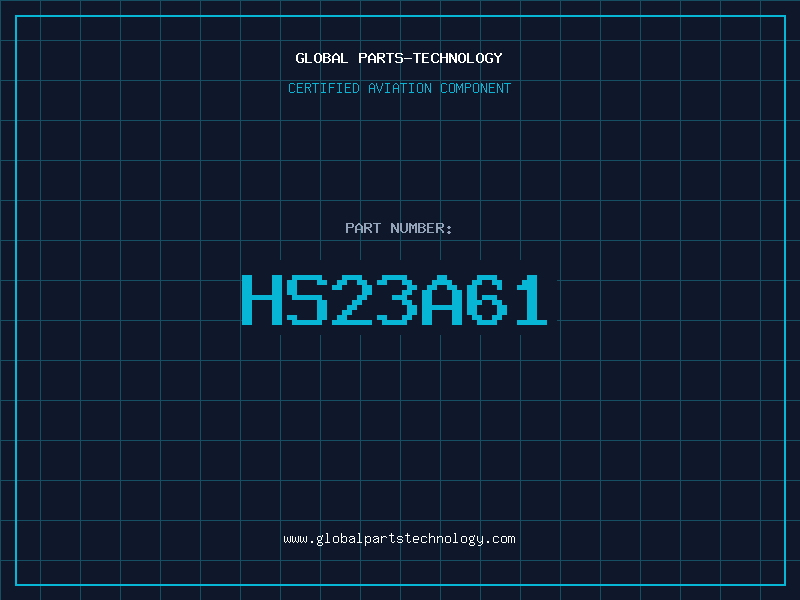 Aviation Part HS23A61