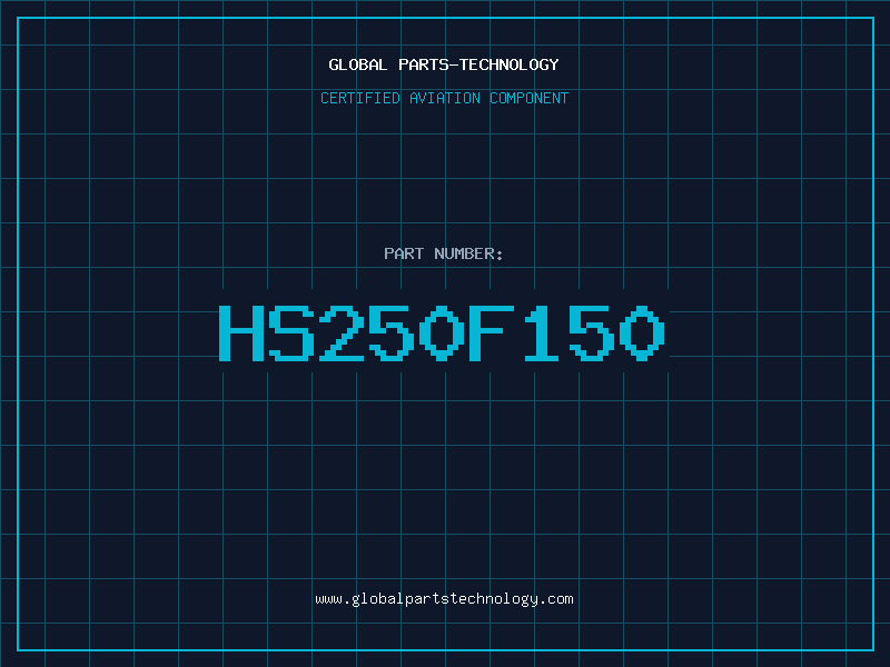 Aviation Part HS250F150