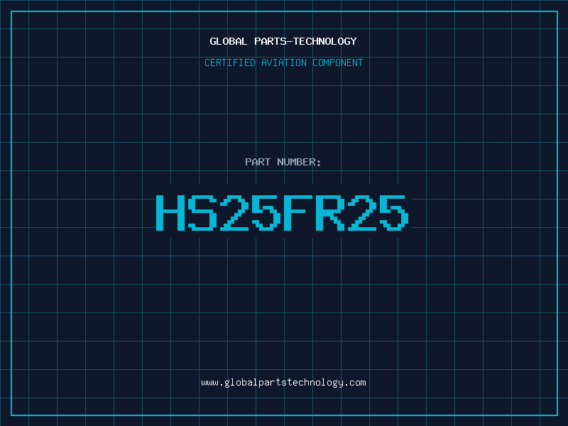 Aviation Part HS25FR25