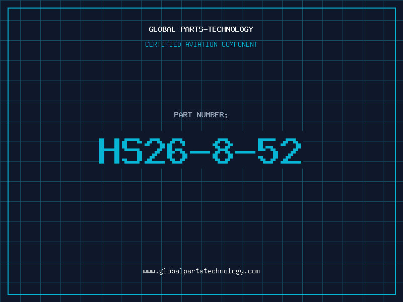 Aviation Part HS26-8-52