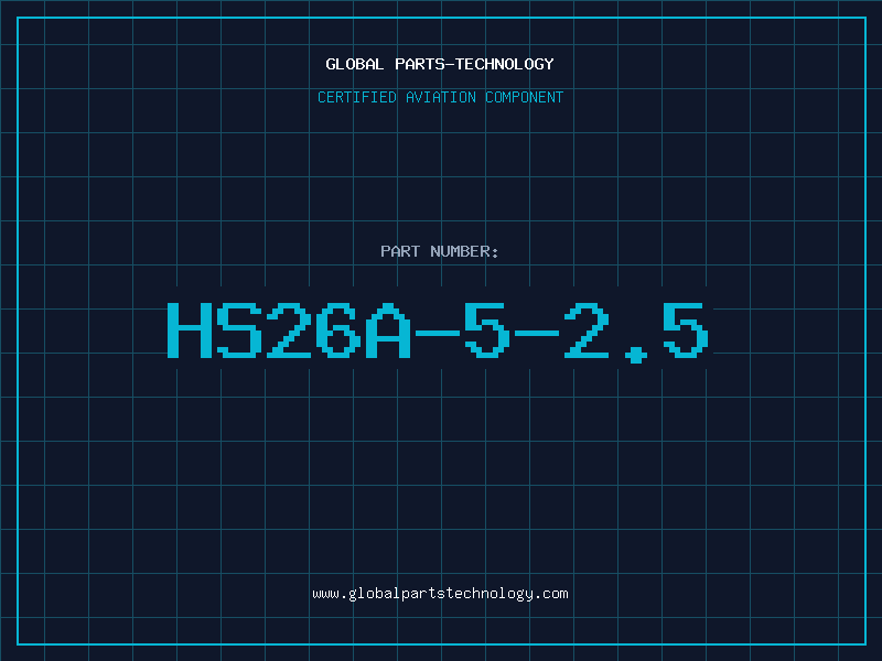 Aviation Part HS26A-5-2.5