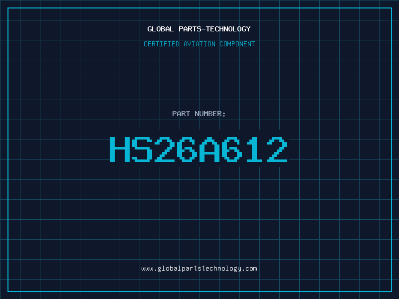Aviation Part HS26A612