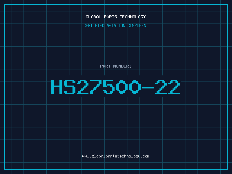 Aviation Part HS27500-22