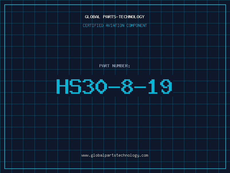 Aviation Part HS30-8-19