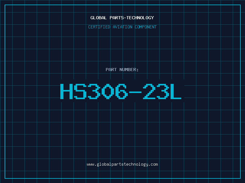 Aviation Part HS306-23L