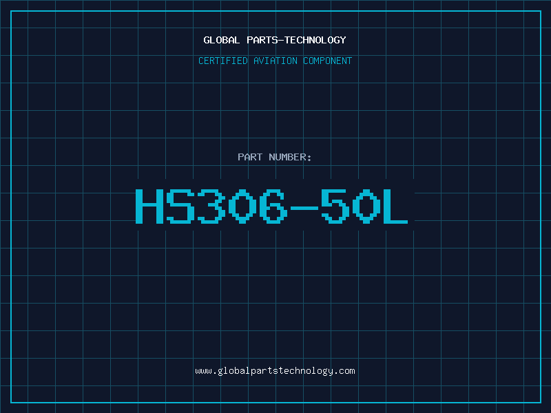 Aviation Part HS306-50L