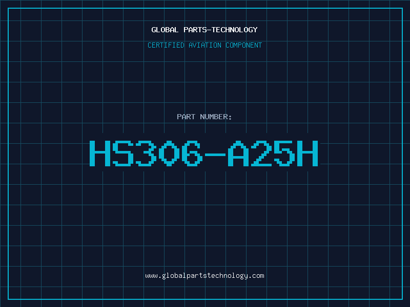 Aviation Part HS306-A25H