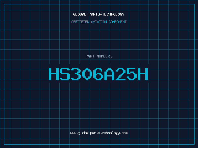 Aviation Part HS306A25H