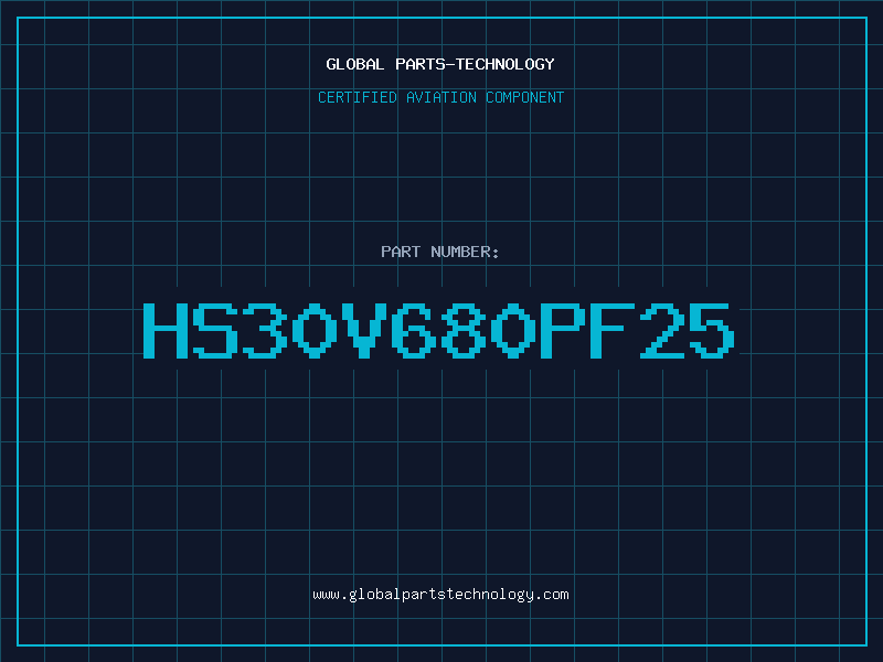 Aviation Part HS30V680PF25