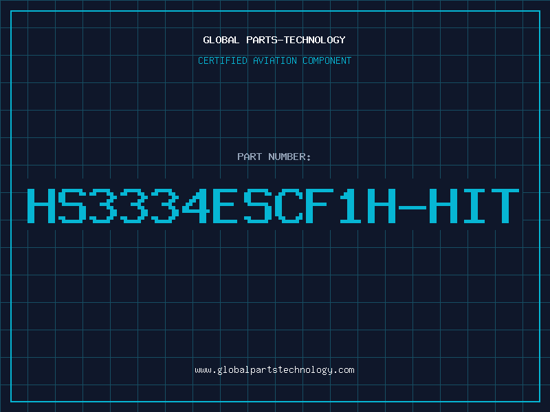 Aviation Part HS3334ESCF1H-HIT