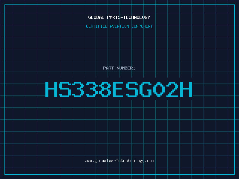 Aviation Part HS338ESG02H