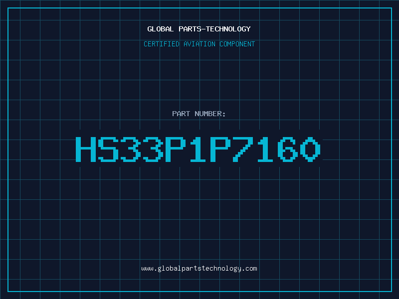 Aviation Part HS33P1P7160