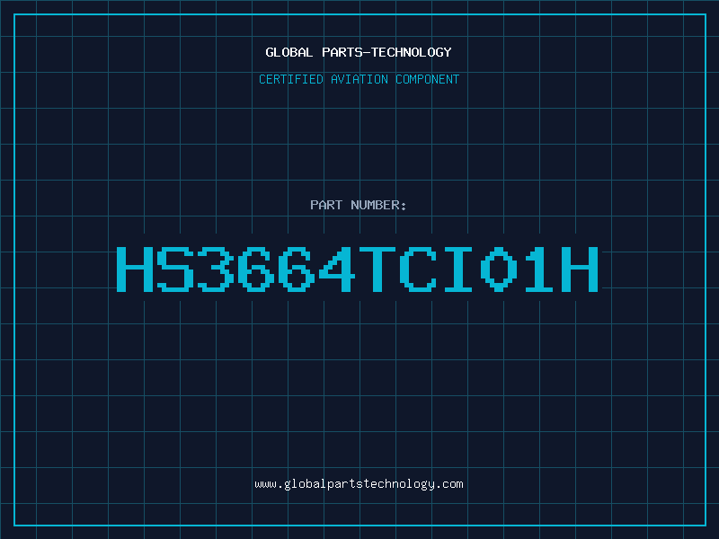 Aviation Part HS3664TCI01H