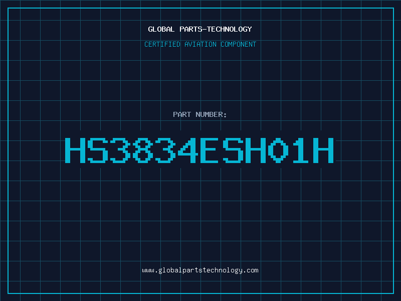 Aviation Part HS3834ESH01H