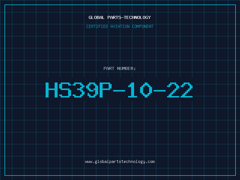 Aviation Part HS39P-10-22