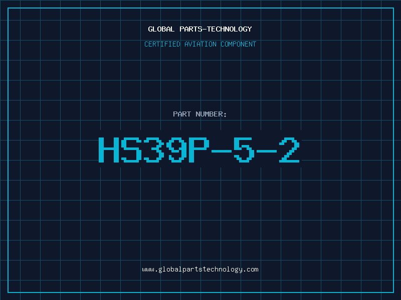 Aviation Part HS39P-5-2