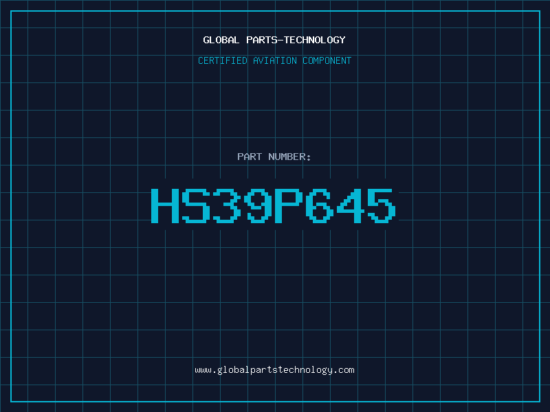 Aviation Part HS39P645