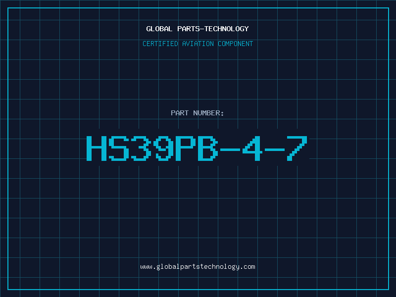 Aviation Part HS39PB-4-7