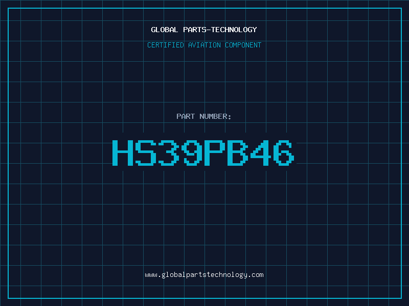 Aviation Part HS39PB46